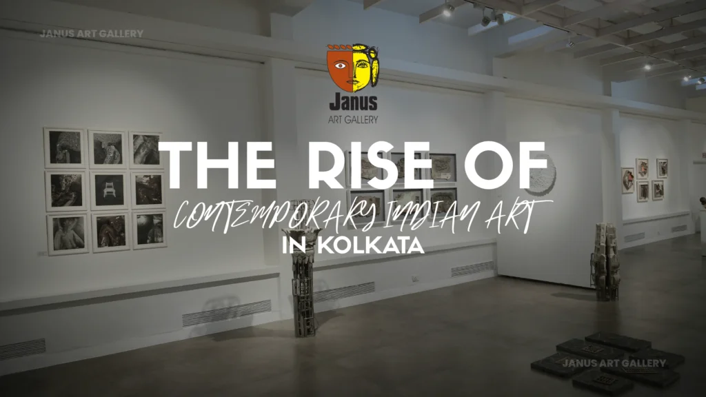 The Rise of Contemporary Indian Art in Kolkata: Why 2026 Is a Turning Point